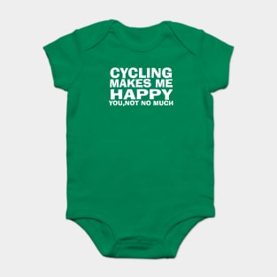 Sarcastic Cycling Design, Bike Lover Gift, Cycling Makes Me Happy Baby Bodysuit